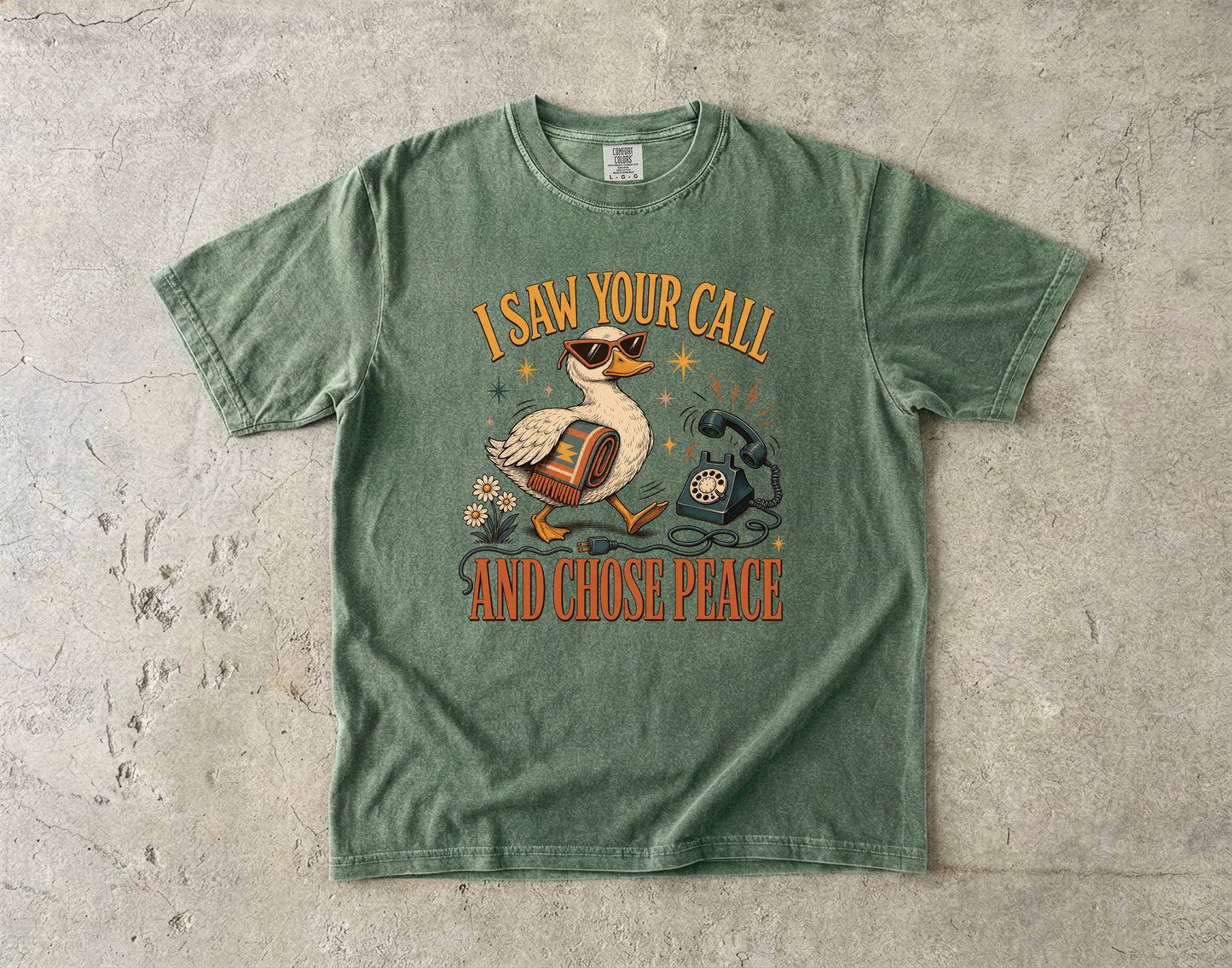 I Saw Your Call and Chose Peace Funny Duck Shirt|Comfort Colors T-shirt