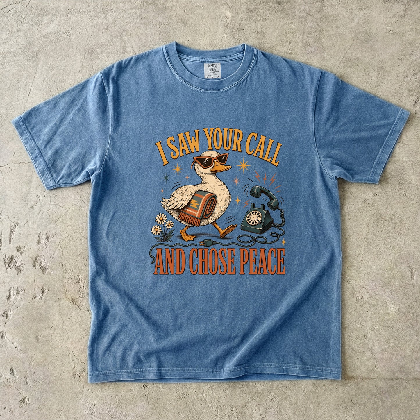 I Saw Your Call and Chose Peace Funny Duck Shirt|Comfort Colors T-shirt