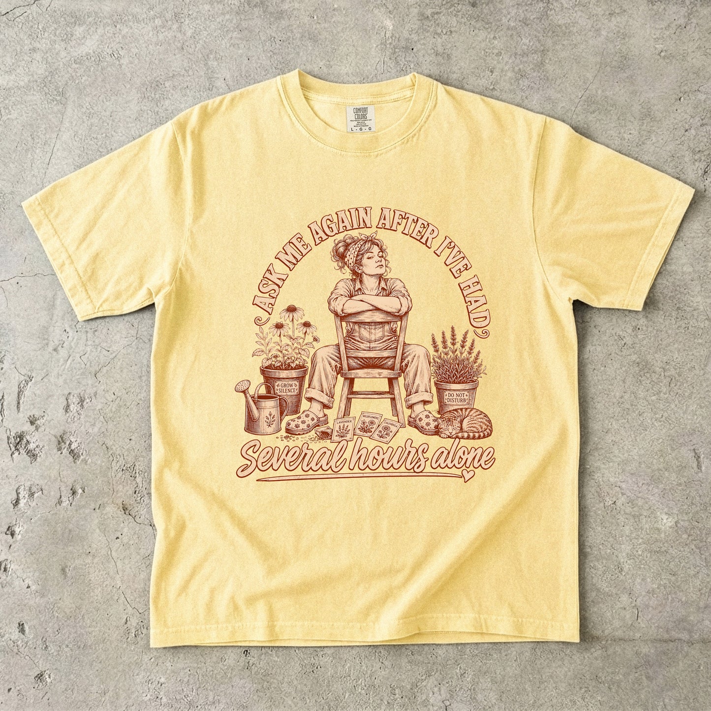 Ask Me After Several Hours Alone Introvert Shirt|Comfort Colors T-shirt