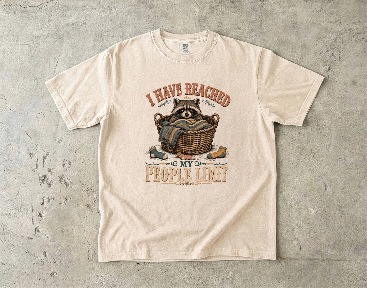 Have Reached My People Limit Shirt | Funny Introvert Raccoon Tee - Comfort Colors T-shirt
