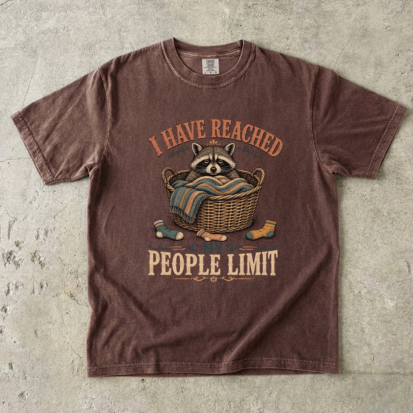 Have Reached My People Limit Shirt | Funny Introvert Raccoon Tee - Comfort Colors T-shirt