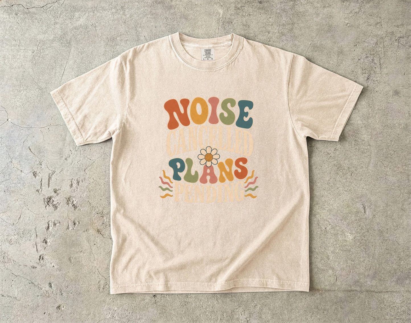 Noise Cancelled Plans Pending Shirt | Retro Introvert Graphic Tee-Comfort Colors T-shirt