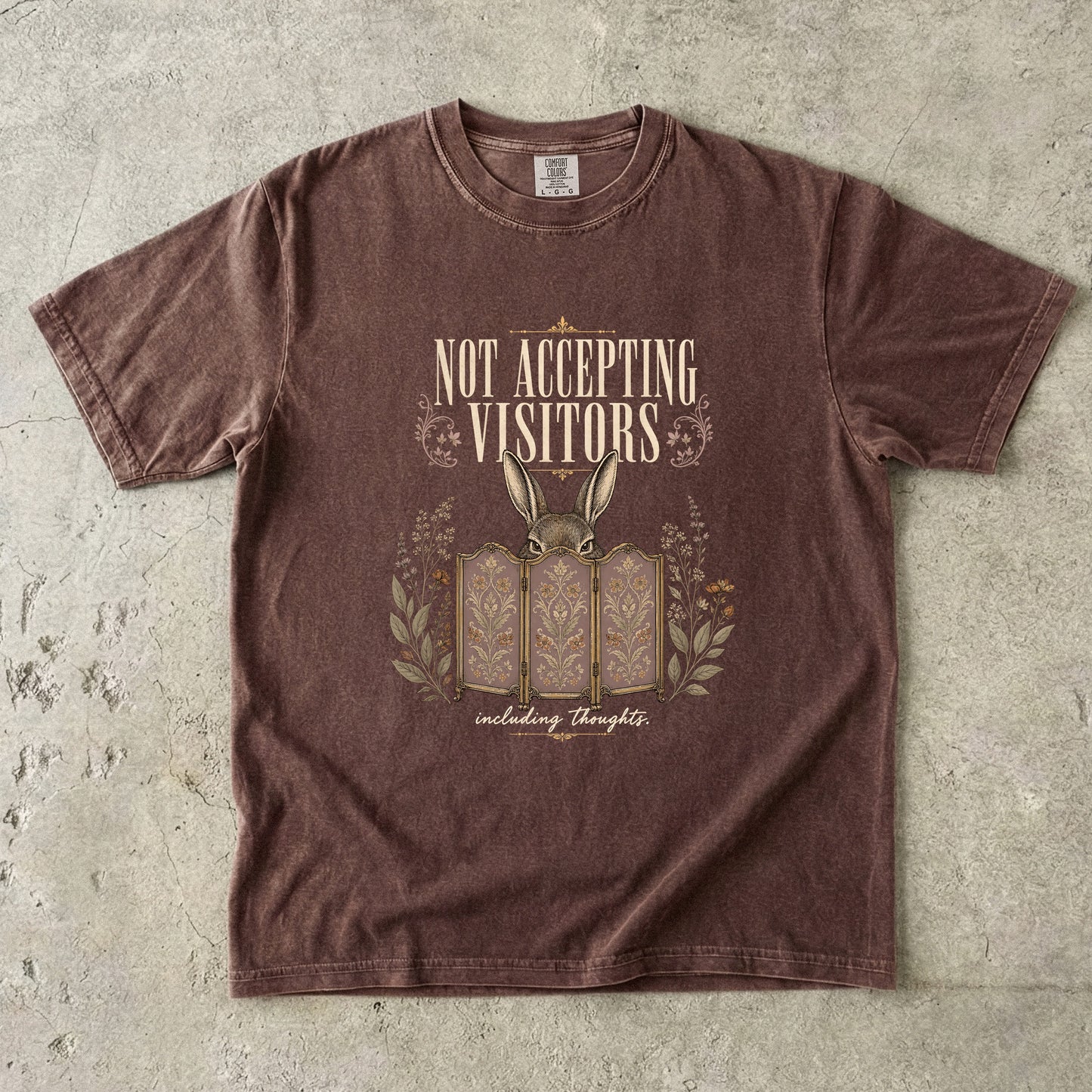 Not Accepting Visitors Including Thoughts Shirt | Funny Rabbit Tee -Comfort Colors T-shirt