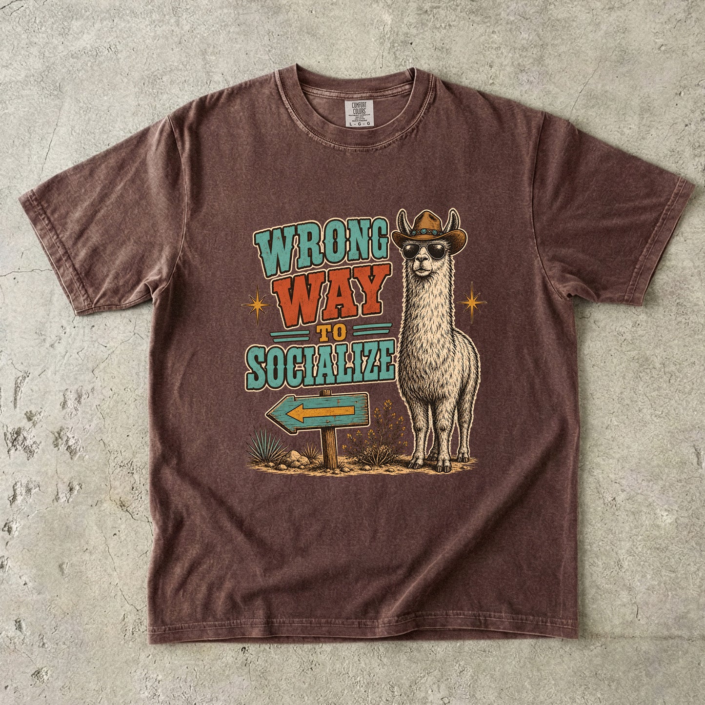 Wrong Way to Socialize Shirt | Funny Introvert Cowboy Llama Tee -Comfort Colors T-shirt