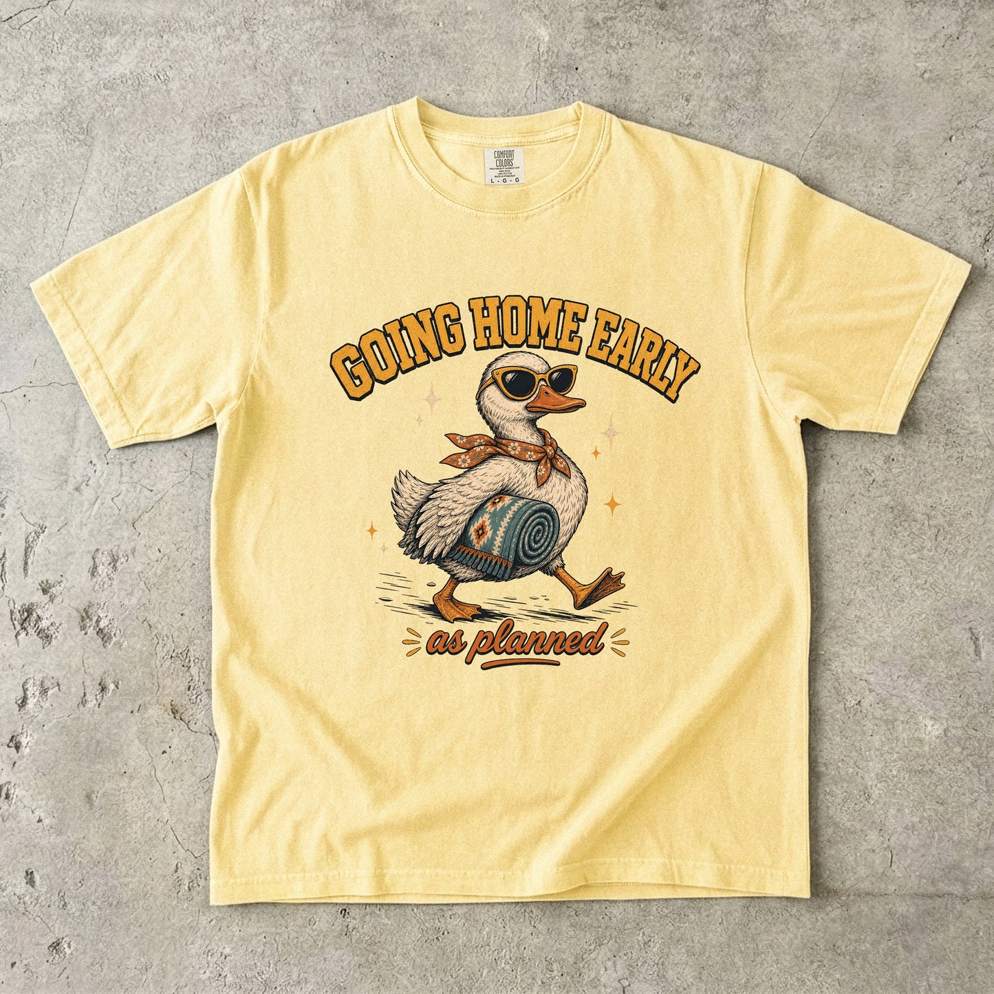 Going Home Early as Planned Shirt | Funny Introvert Duck Tee -Comfort Colors T-shirt