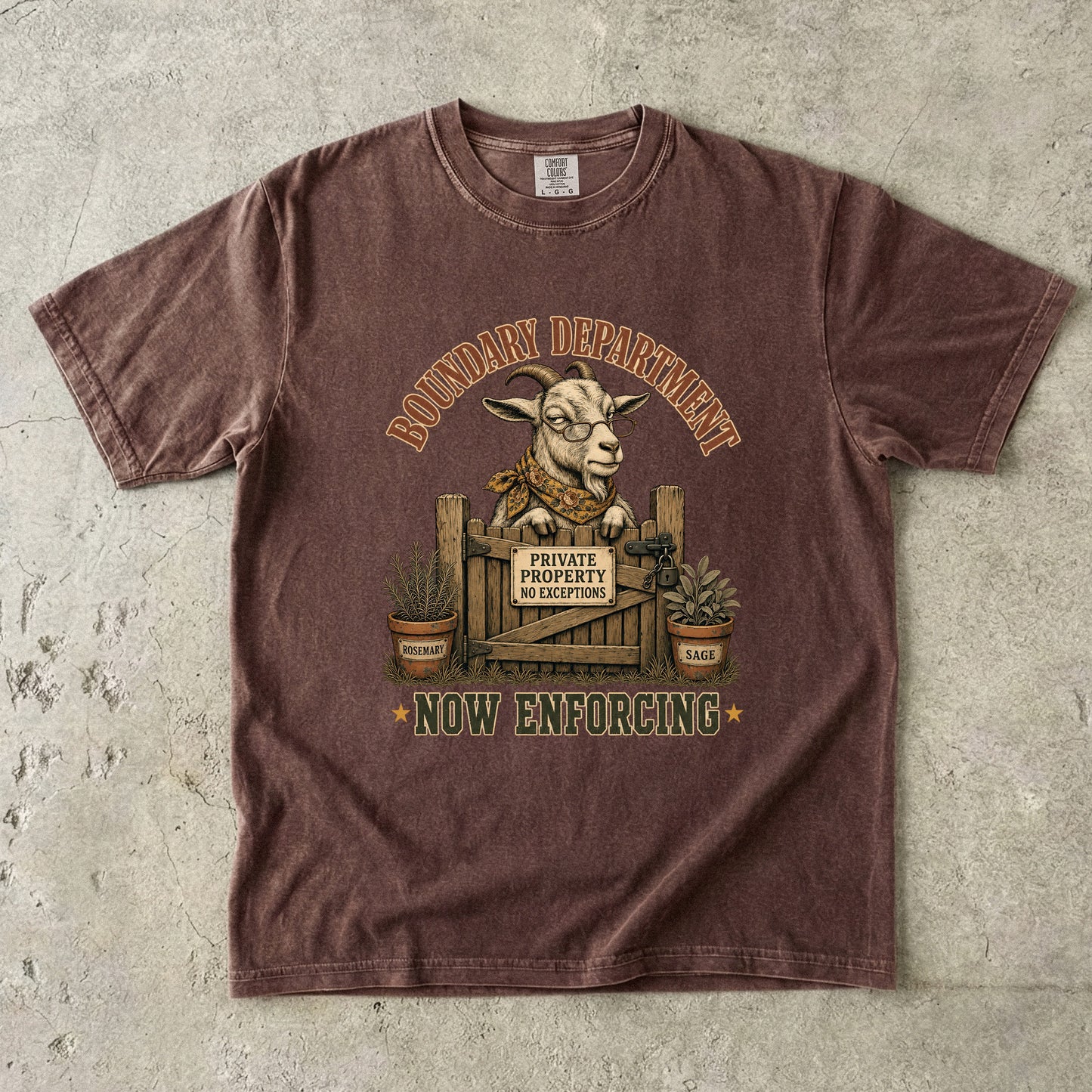 Boundary Department Now Enforcing Shirt | Funny Goat Graphic Tee -Comfort Colors T-shirt