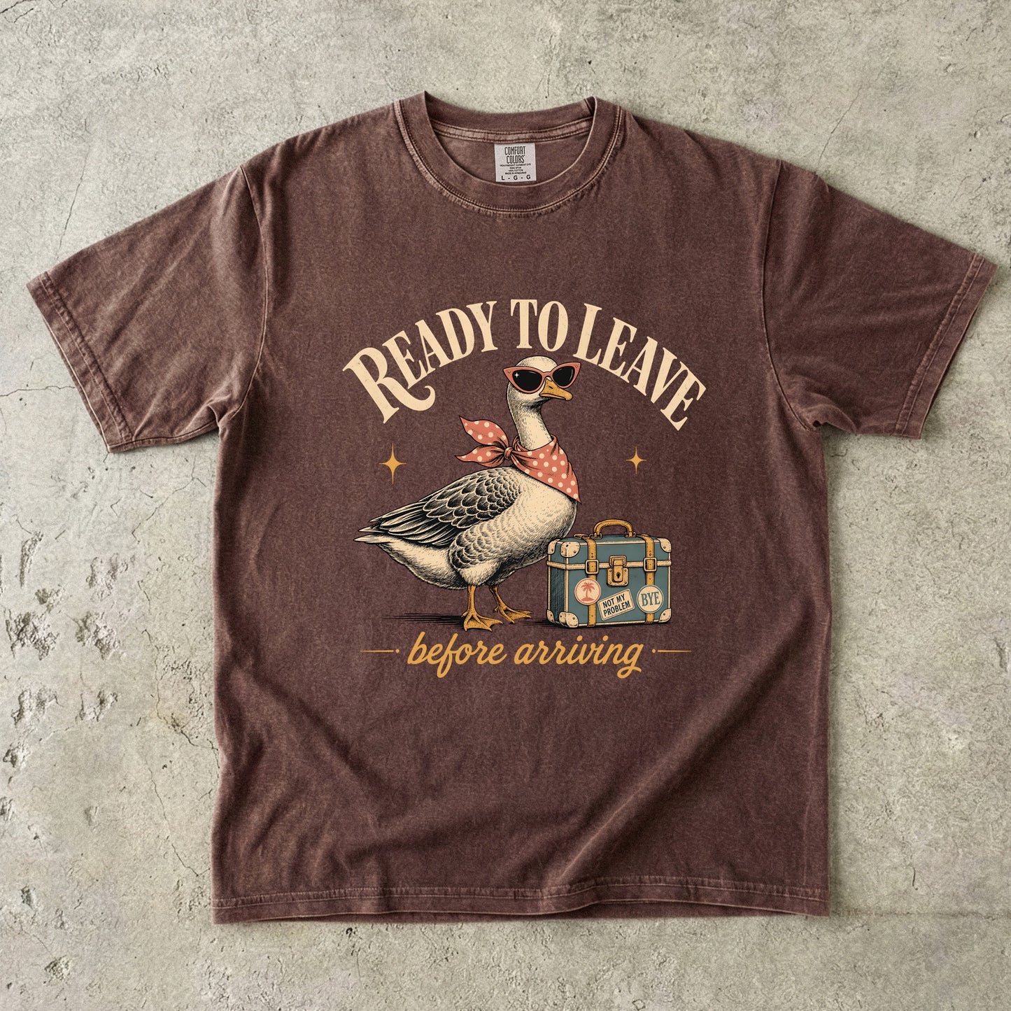 Ready to Leave Before Arriving Shirt | Funny Introvert Goose Tee -Comfort Colors T-shirt