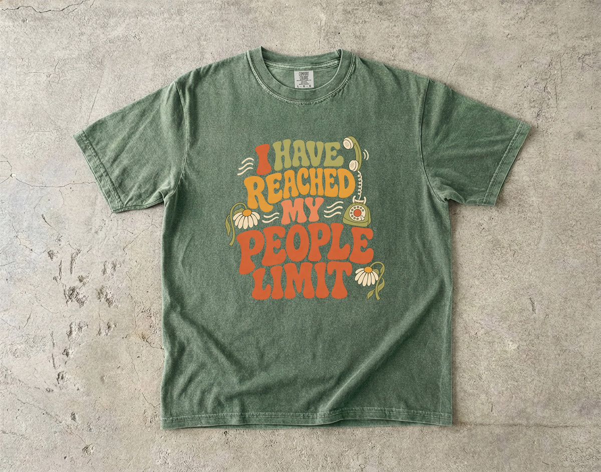 I Have Reached My People Limit Retro Groovy Design -Comfort Colors T-shirt
