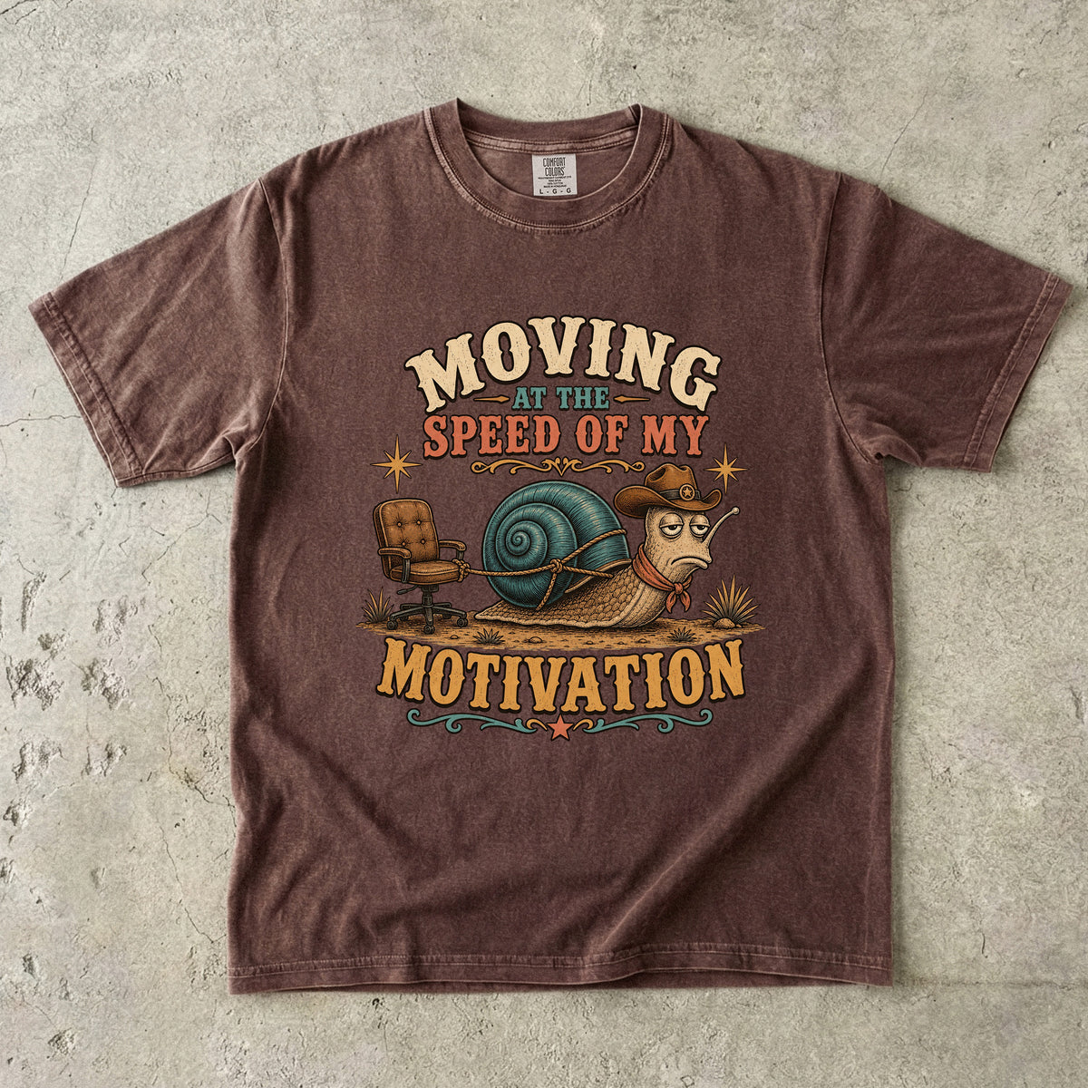 Motivation Humor Shirt – Moving at the Speed of My Motivation Snail - Comfort Colors Tshirt