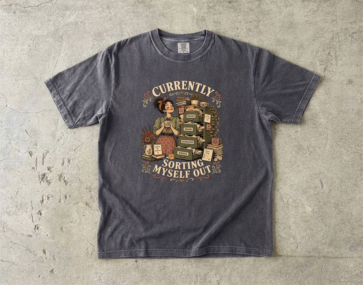 Funny Overwhelmed Woman T-Shirt for Women -Comfort Colors T-shirt