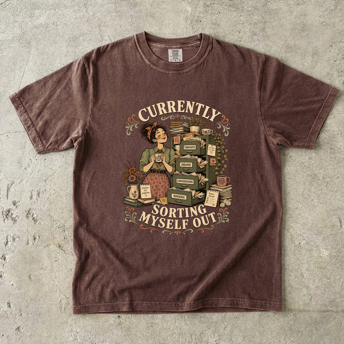 Funny Overwhelmed Woman T-Shirt for Women -Comfort Colors T-shirt