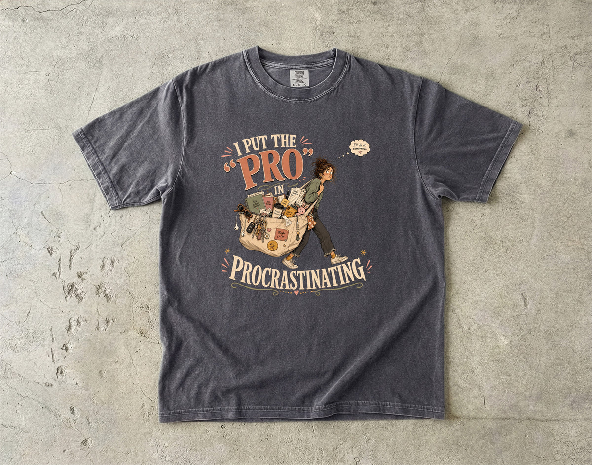 Funny Introvert Procrastination T-Shirt for Women - Comfort Colors T-shirt