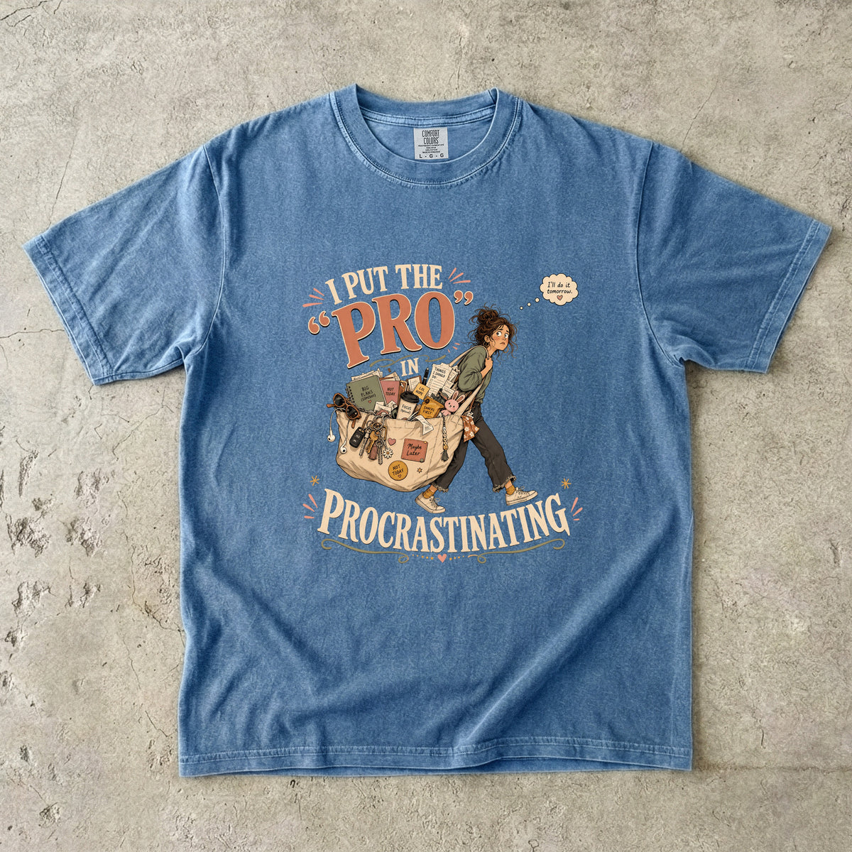 Funny Introvert Procrastination T-Shirt for Women - Comfort Colors T-shirt