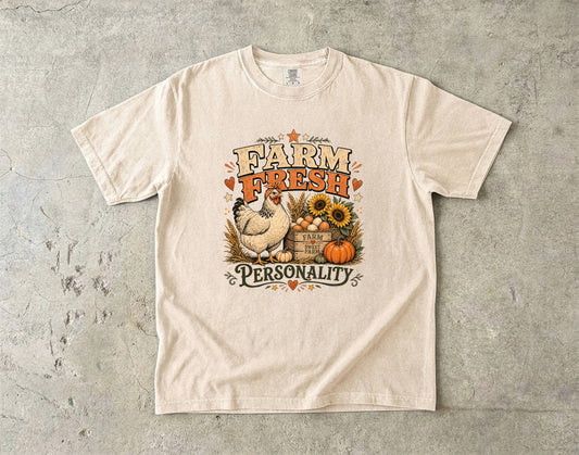 Farm Fresh Personality T-Shirt | Funny Chicken Farmhouse Shirt | Comfort Colors T-Shirt