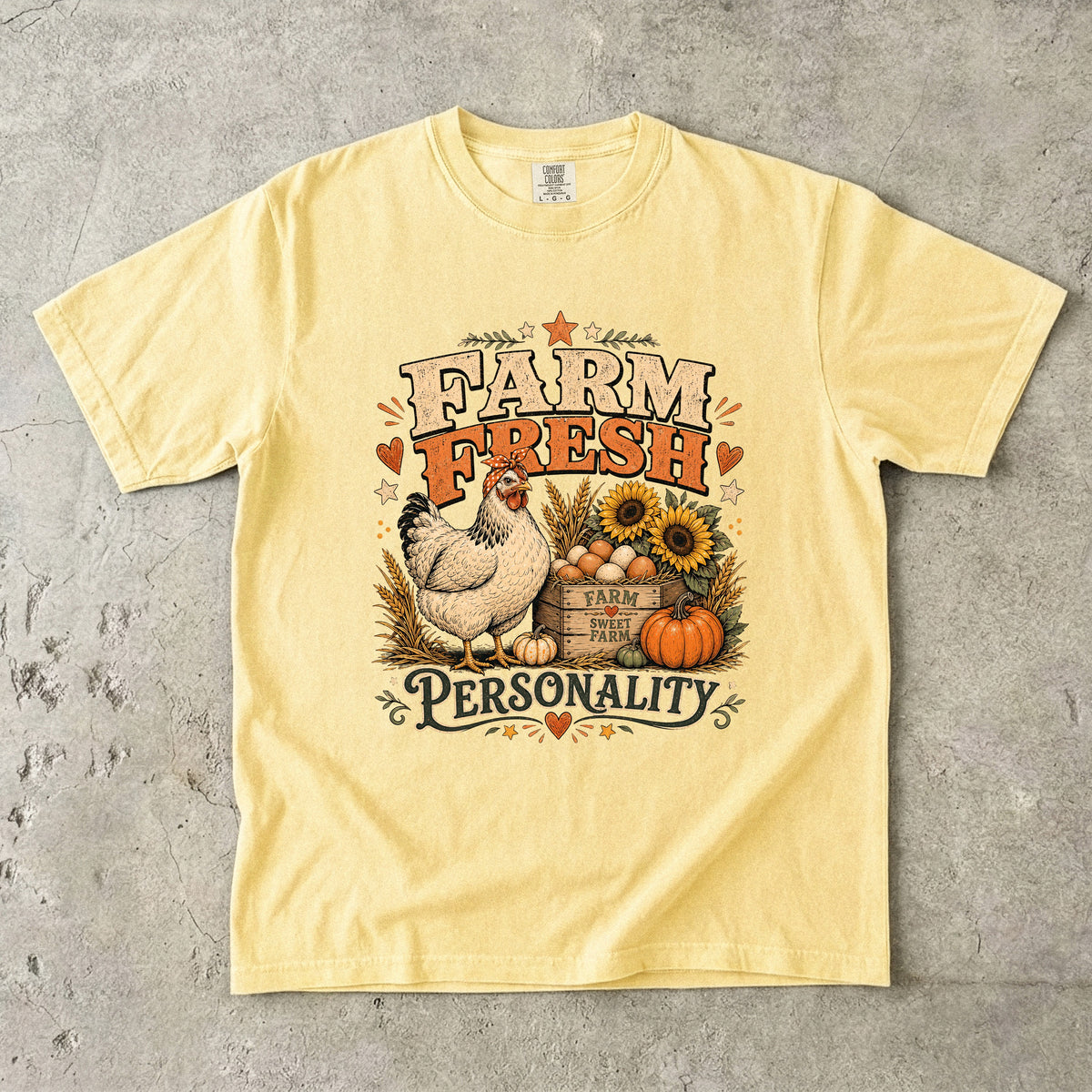 Farm Fresh Personality T-Shirt | Funny Chicken Farmhouse Shirt | Comfort Colors T-Shirt