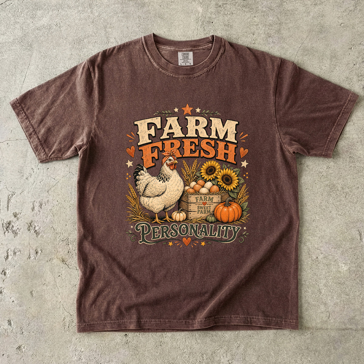 Farm Fresh Personality T-Shirt | Funny Chicken Farmhouse Shirt | Comfort Colors T-Shirt