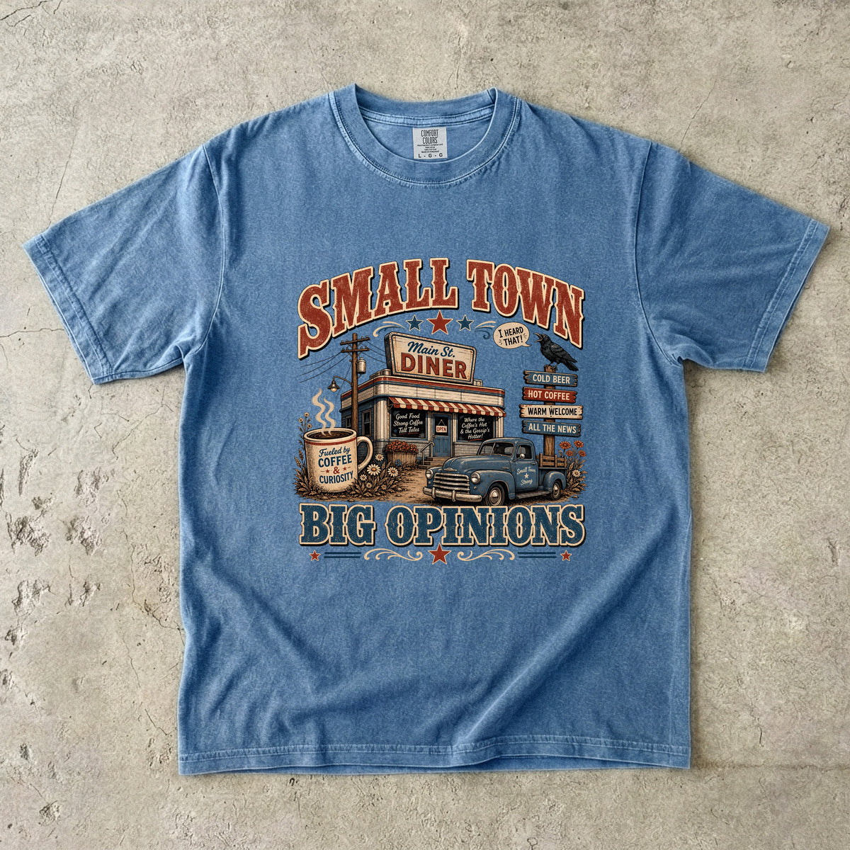 Small Town Big Opinions T-Shirt | Funny Southern Country Shirt