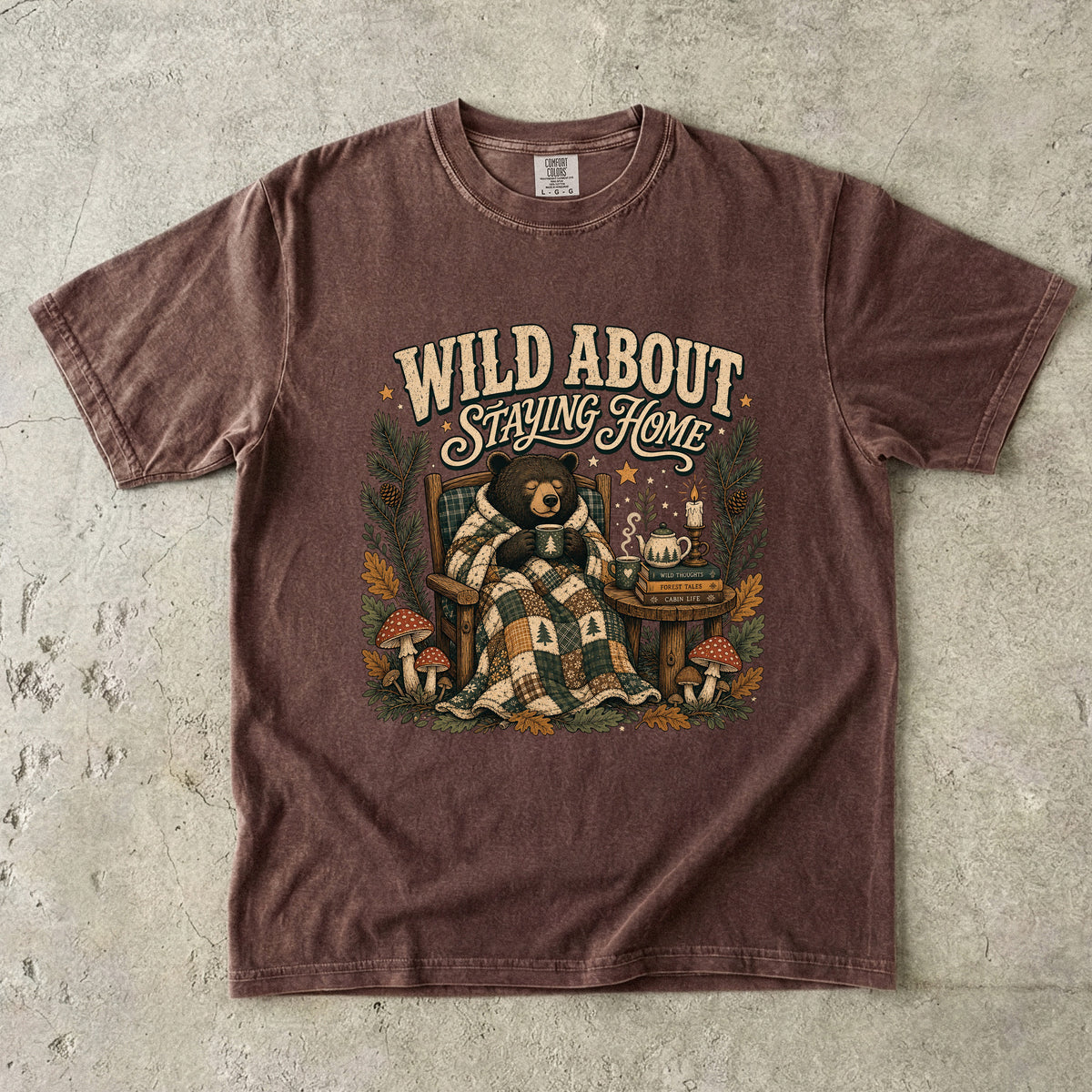Wild About Staying Home T-Shirt | Funny Introvert Cozy Shirt