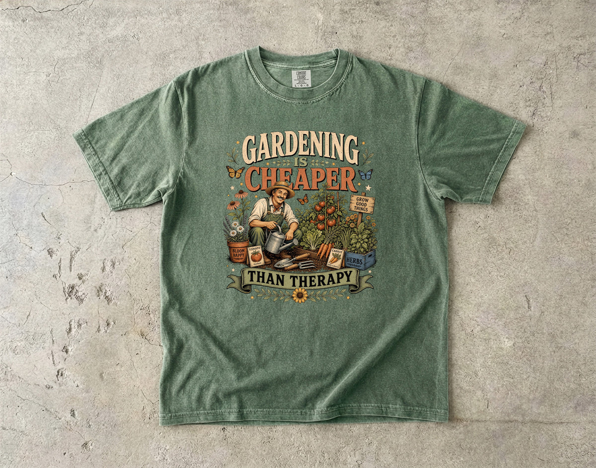 Gardening Is Cheaper Than Therapy T-Shirt | Funny Gardener Gift