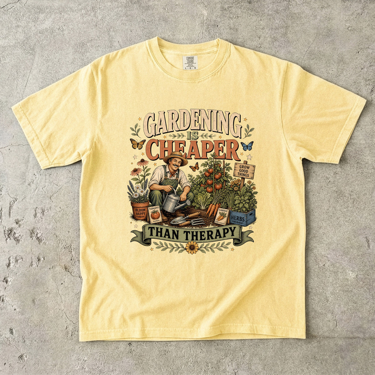 Gardening Is Cheaper Than Therapy T-Shirt | Funny Gardener Gift