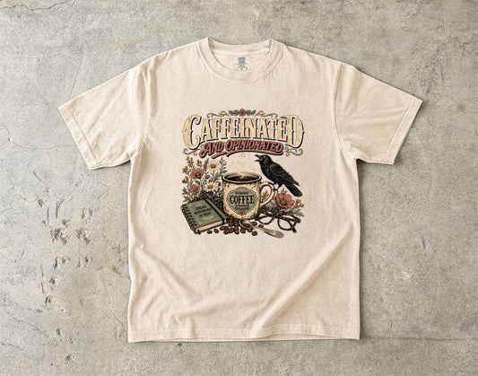 Caffeinated and Opinionated T-Shirt | Funny Coffee Lover Shirt
