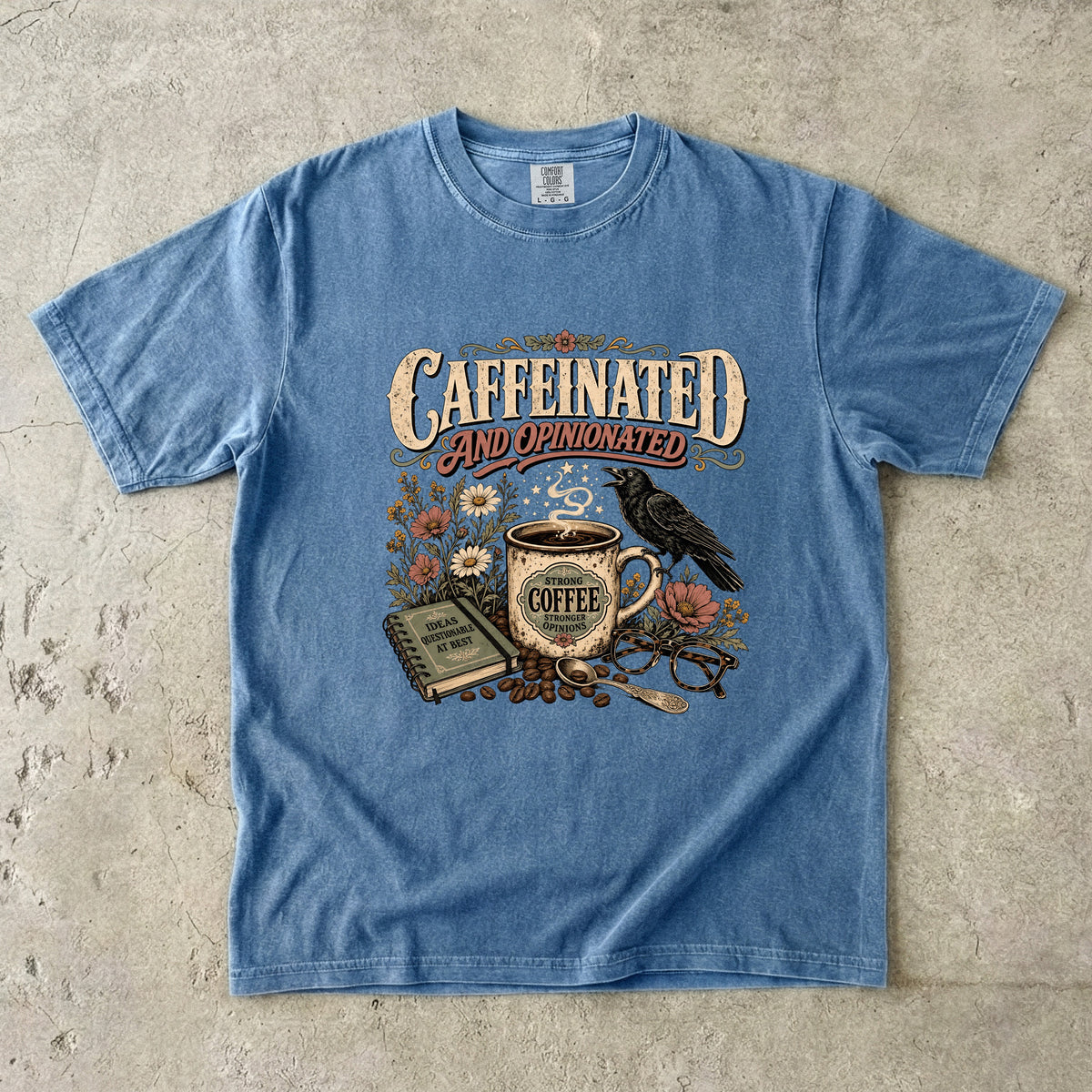 Caffeinated and Opinionated T-Shirt | Funny Coffee Lover Shirt