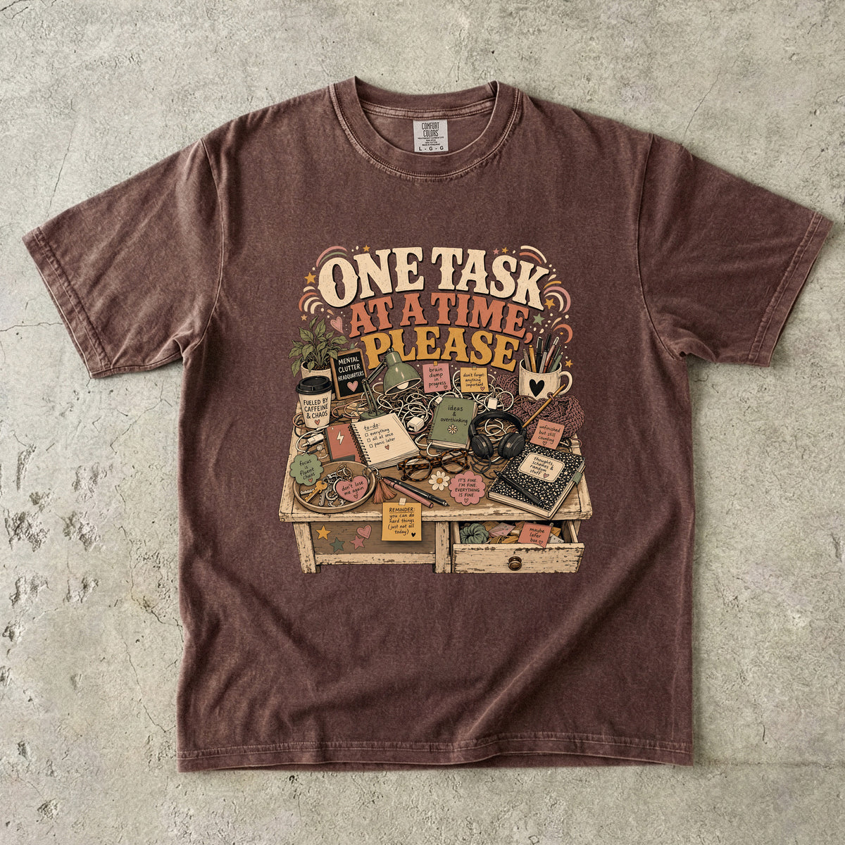 One Task at a Time Please Shirt | ADHD Humor for Women
