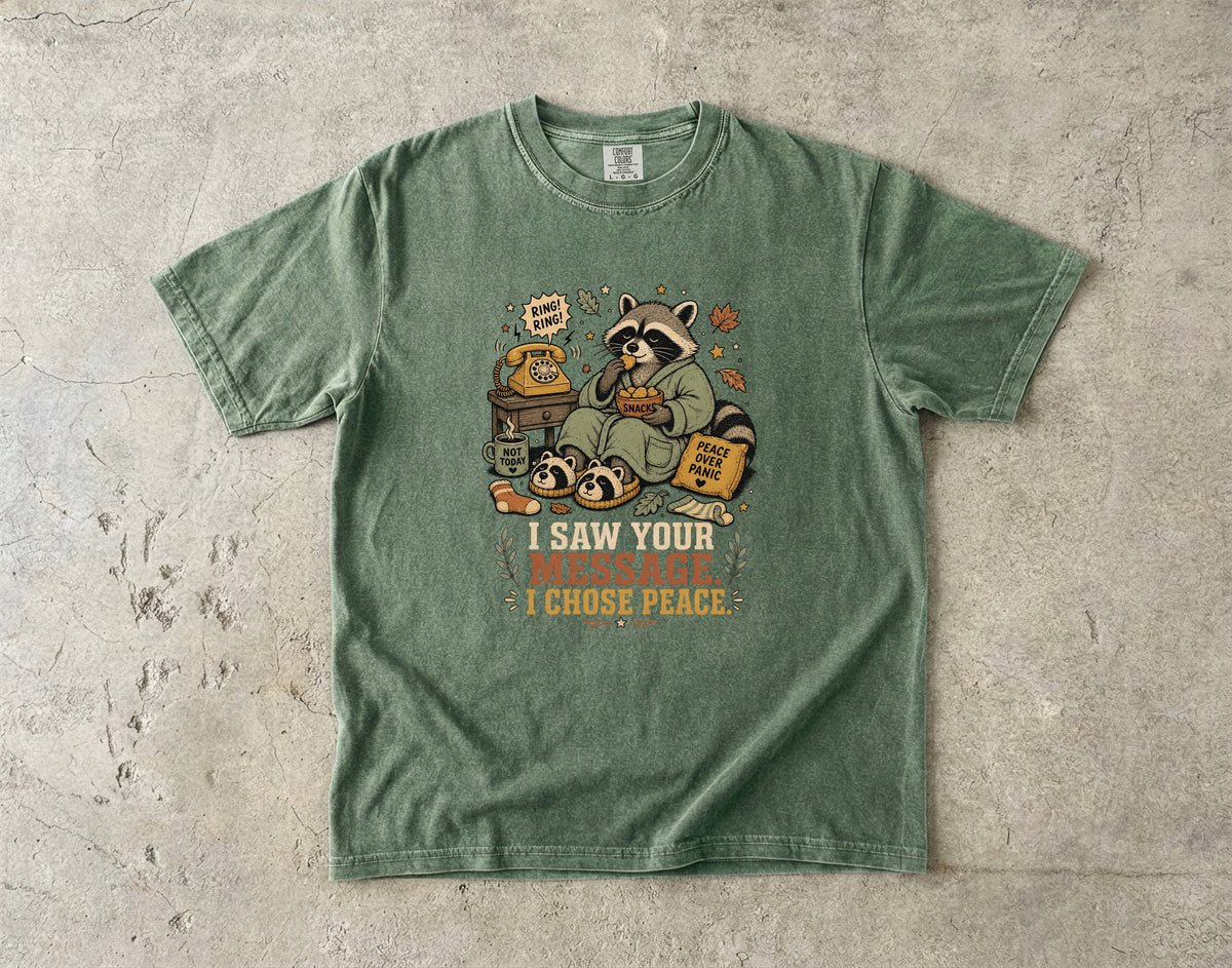 I Saw Your Message. I Chose Peace. Shirt | Funny Introvert