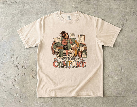 I Choose Comfort Shirt | Cozy Homebody Gift for Women