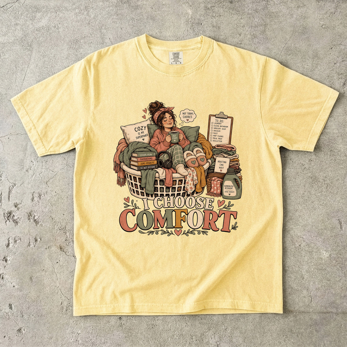 I Choose Comfort Shirt | Cozy Homebody Gift for Women