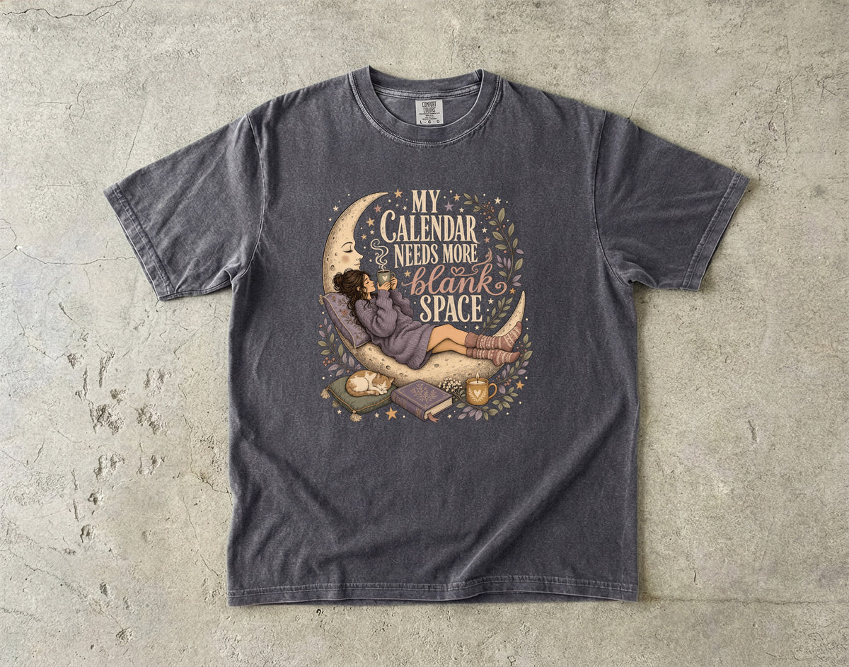 My Calendar Needs More Blank Space Shirt | Introvert Humor