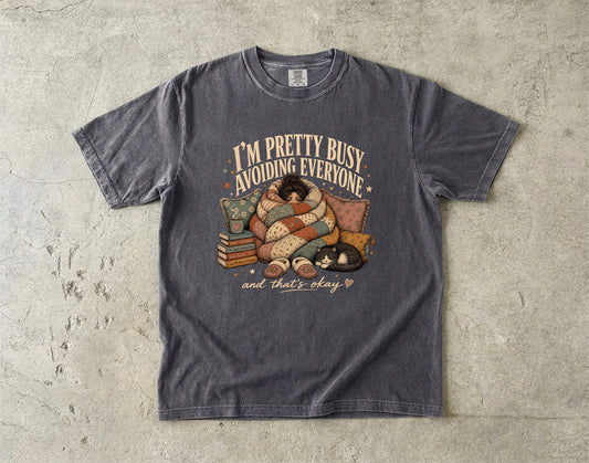 Pretty Busy Avoiding Everyone Shirt | Introvert Humor Tee