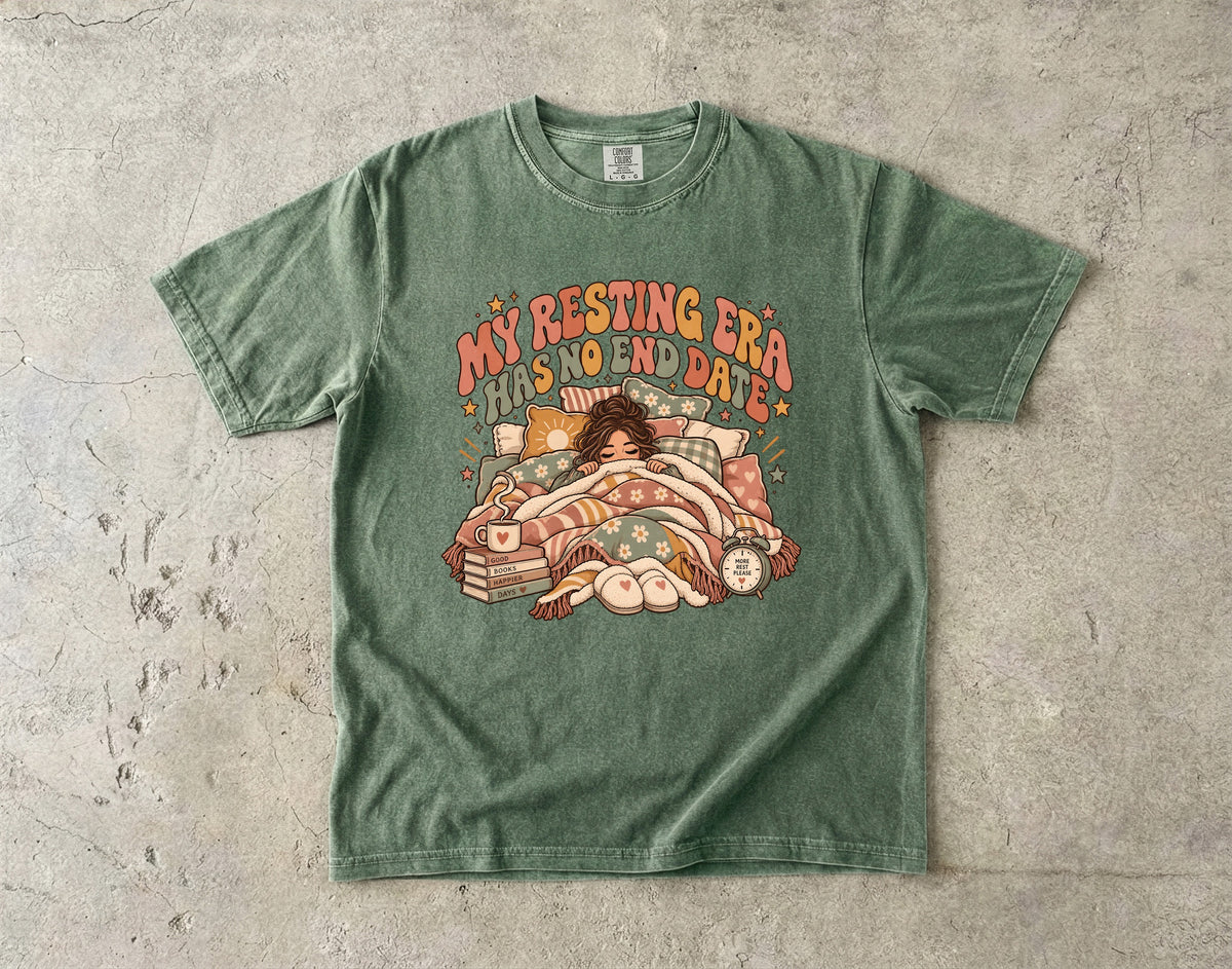 My Resting Era Has No End Date Shirt | Funny Homebody Tee