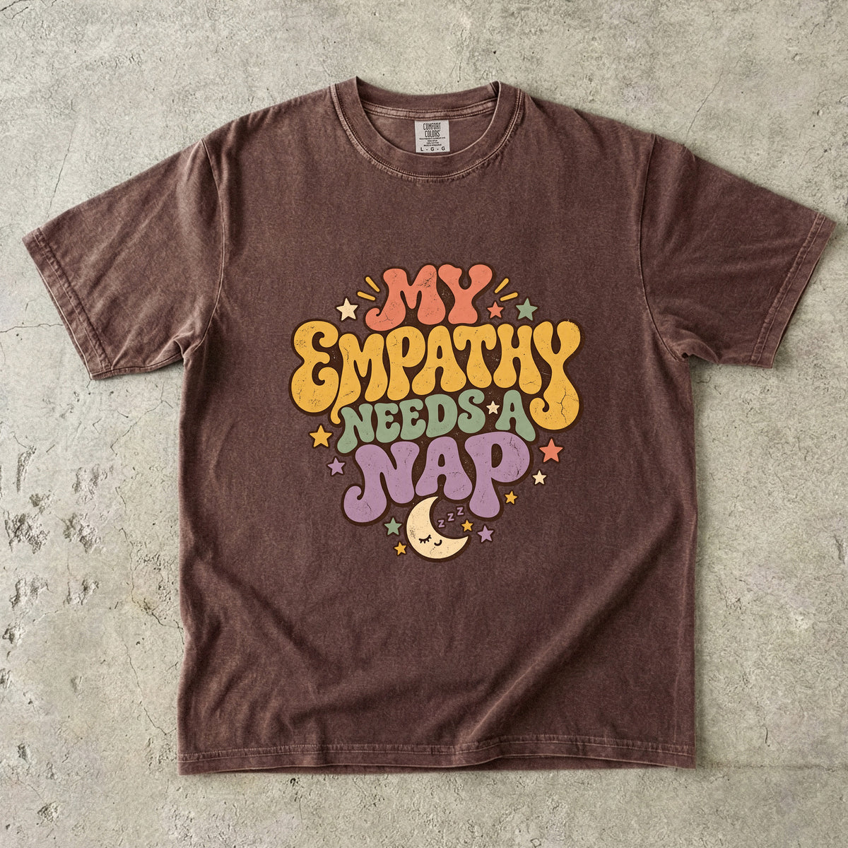 My Empathy Needs a Nap Shirt | Funny Women’s Graphic Tee