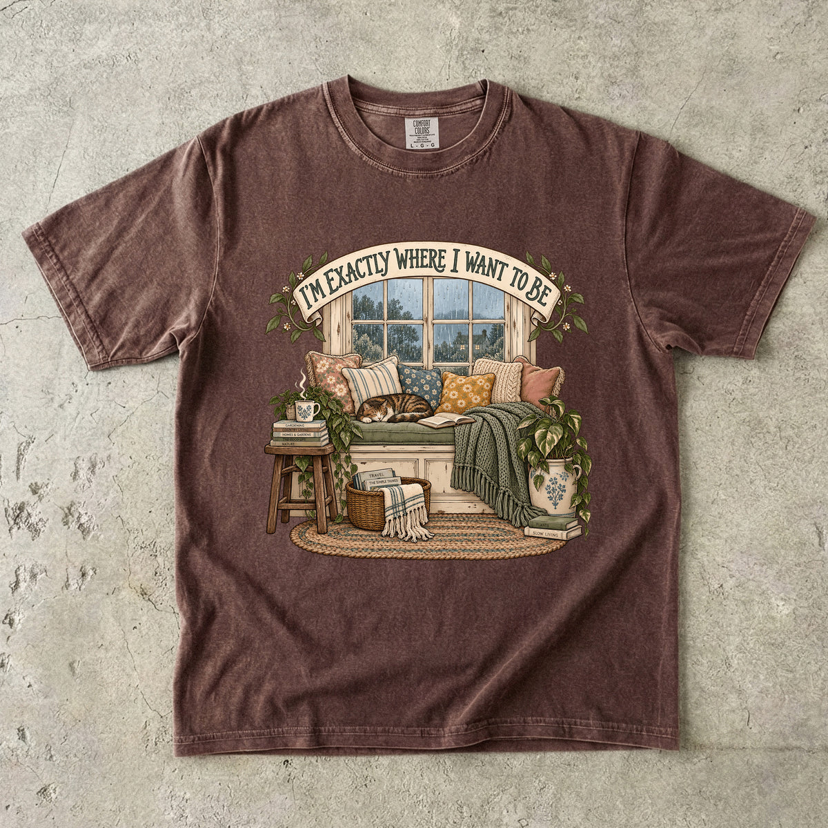 I’m Exactly Where I Want to Be Shirt | Cozy Homebody Graphic Tee
