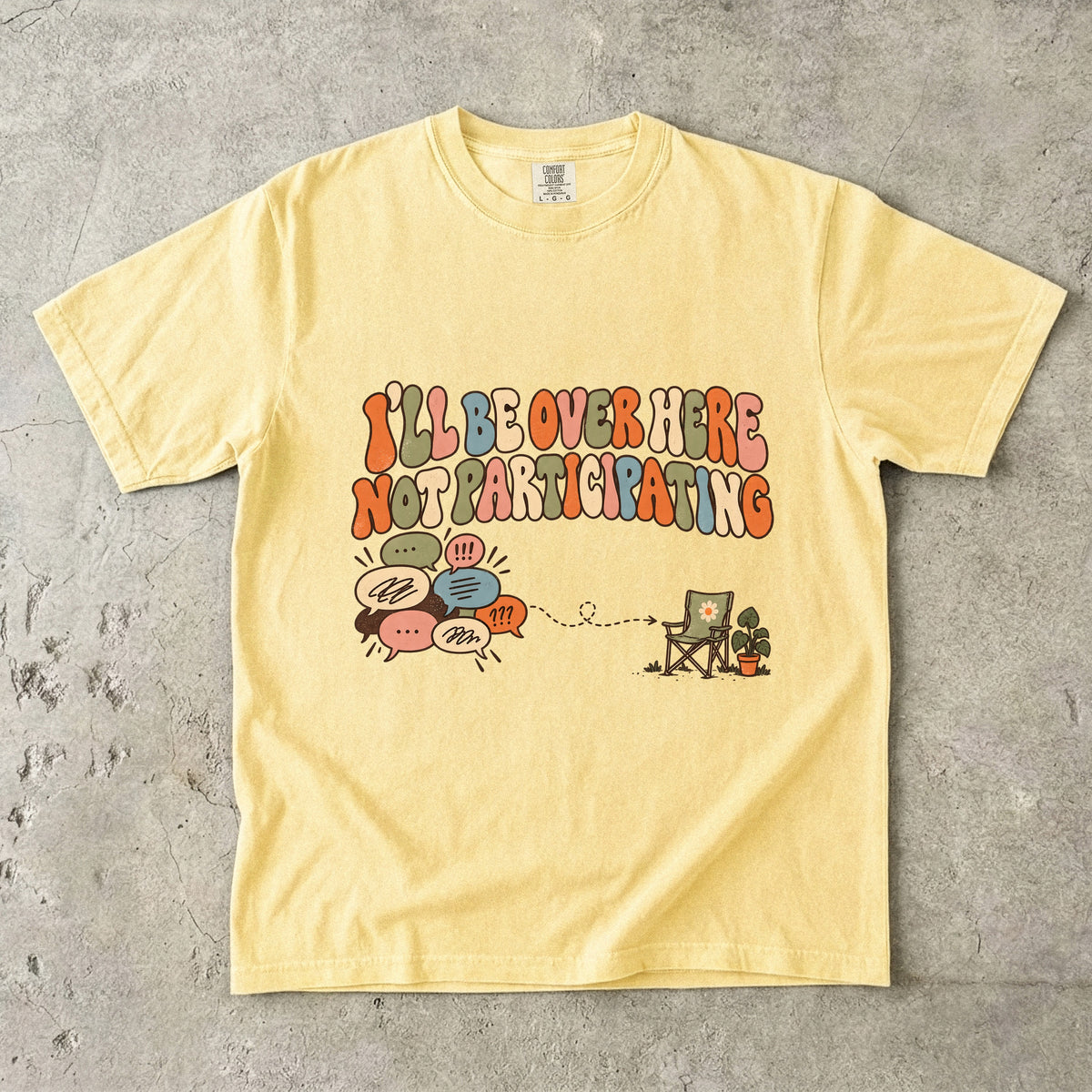 I’ll Be Over Here Not Participating Shirt | Funny Introvert Tee