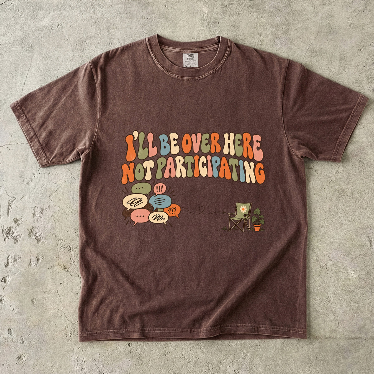 I’ll Be Over Here Not Participating Shirt | Funny Introvert Tee