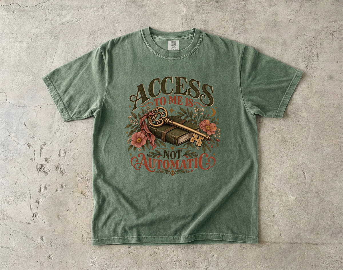 Access to Me Is Not Automatic Shirt | Women’s Boundary Graphic Tee