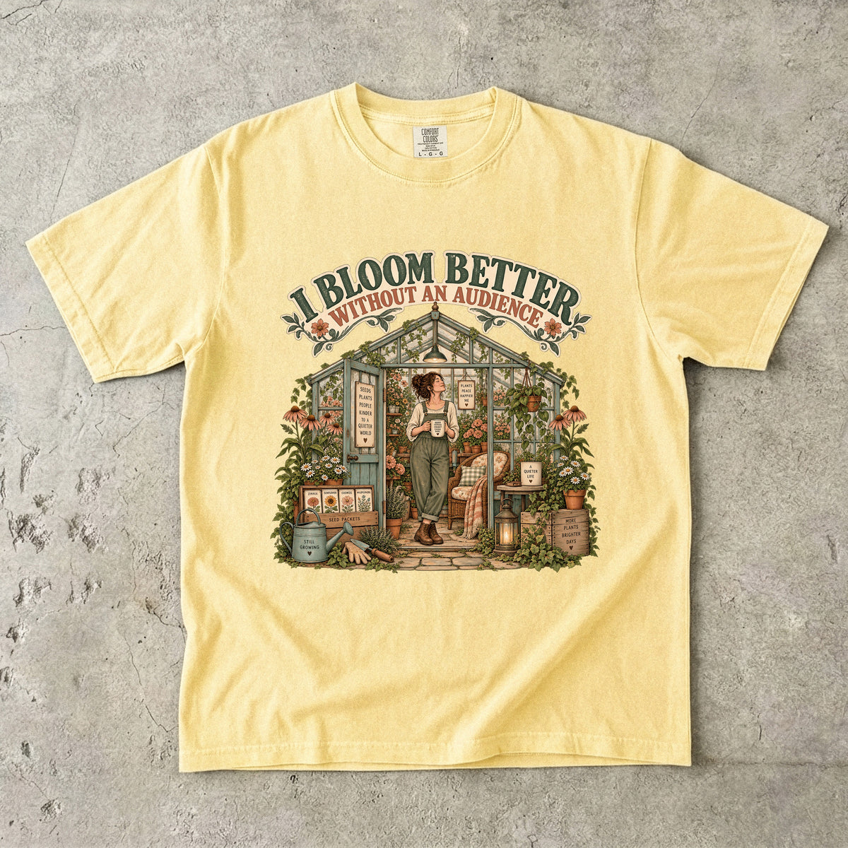I Bloom Better Without an Audience Shirt | Botanical Women’s Tee