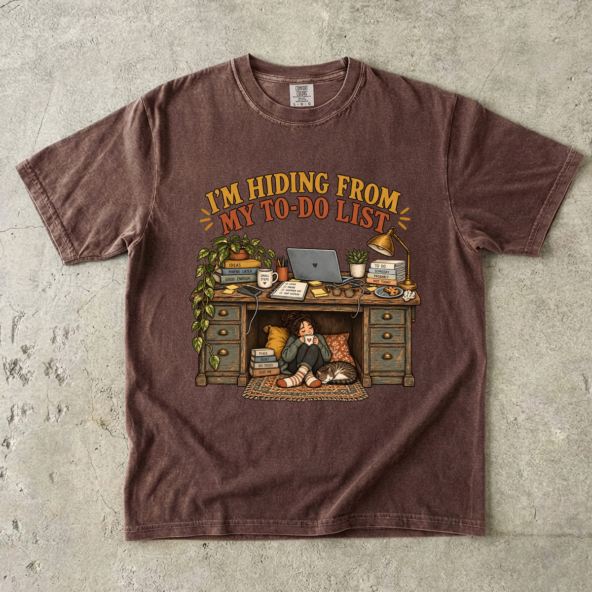 I’m Hiding From My To-Do List Shirt | Funny Overwhelmed Tee