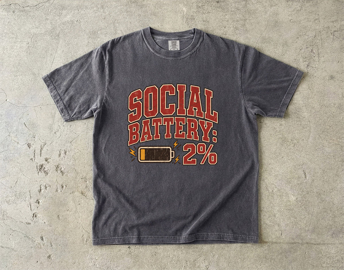 Social Battery 2% Shirt – Funny Social Anxiety and Introvert Tee