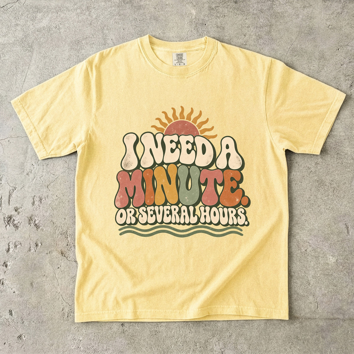 I Need a Minute or Several Hours Shirt – Funny Introvert T-Shirt
