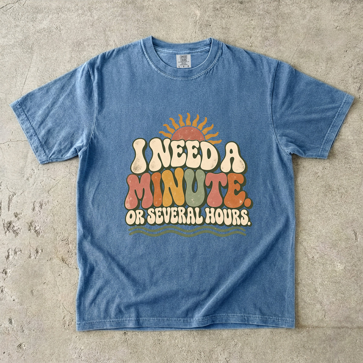 I Need a Minute or Several Hours Shirt – Funny Introvert T-Shirt
