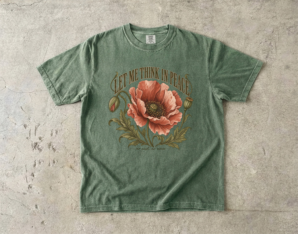 Let Me Think in Peace Shirt – Vintage Botanical Introvert Tee