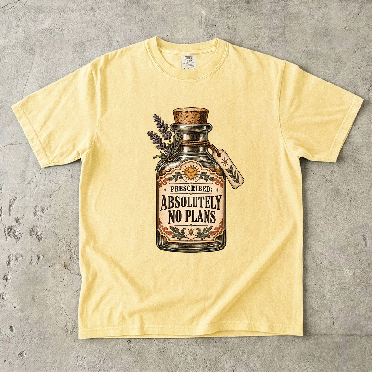 Prescribed: Absolutely No Plans Shirt – Funny Self-Care Tee
