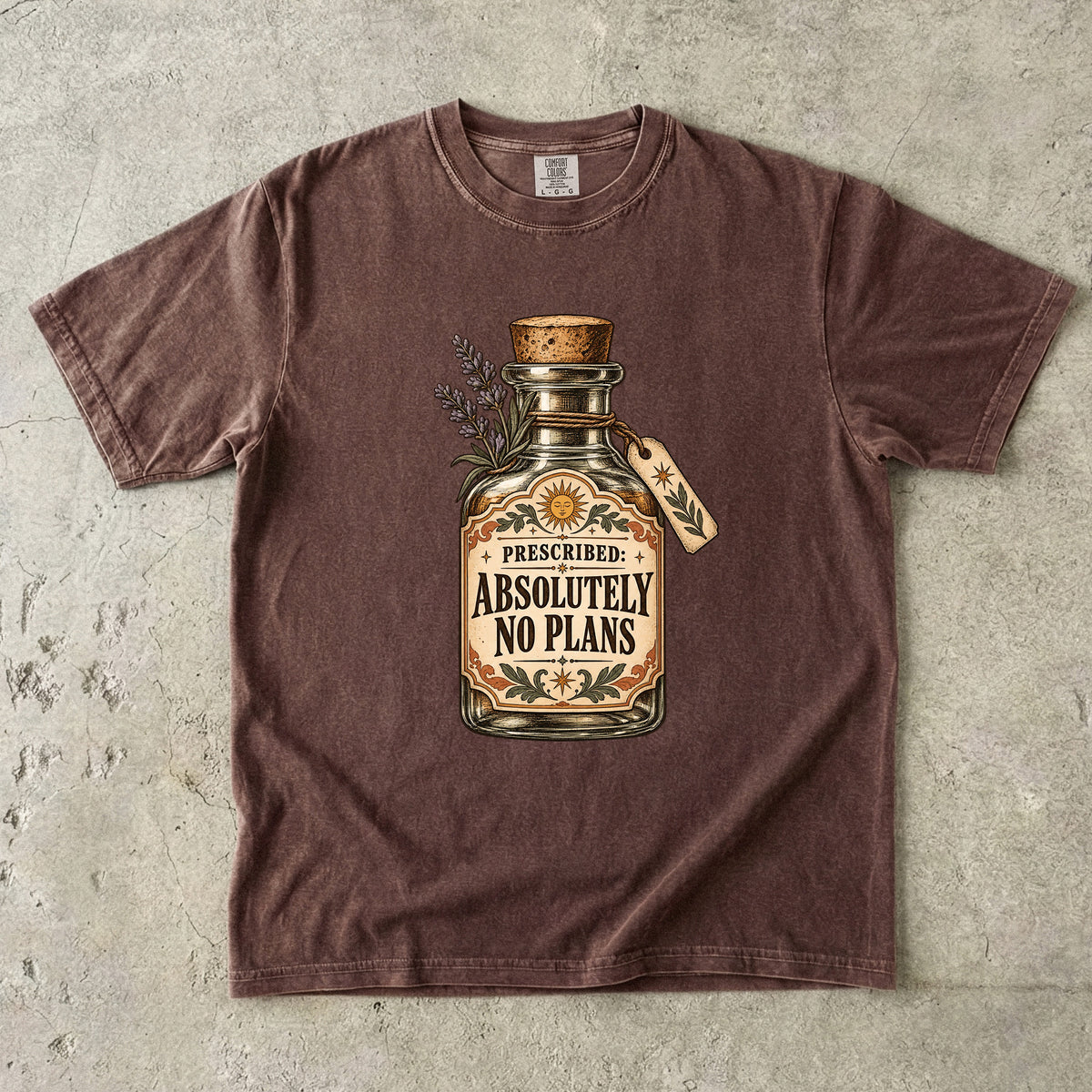 Prescribed: Absolutely No Plans Shirt – Funny Self-Care Tee