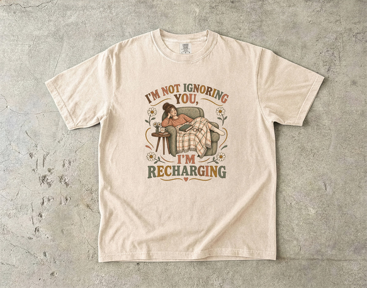 I’m Not Ignoring You I’m Recharging Shirt | Funny Introvert Tee