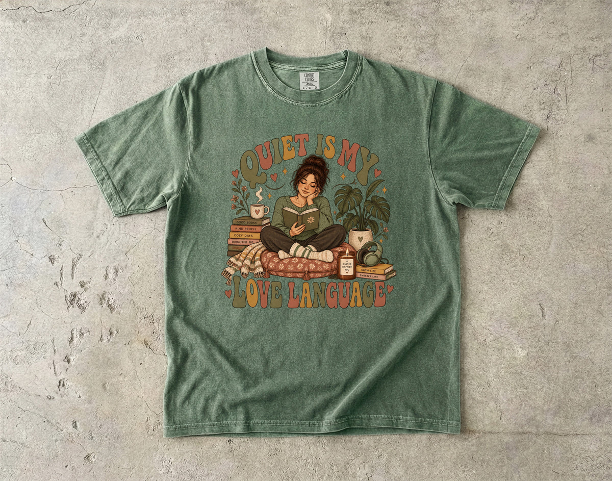 Quiet Is My Love Language Shirt | Cozy Introvert Gift