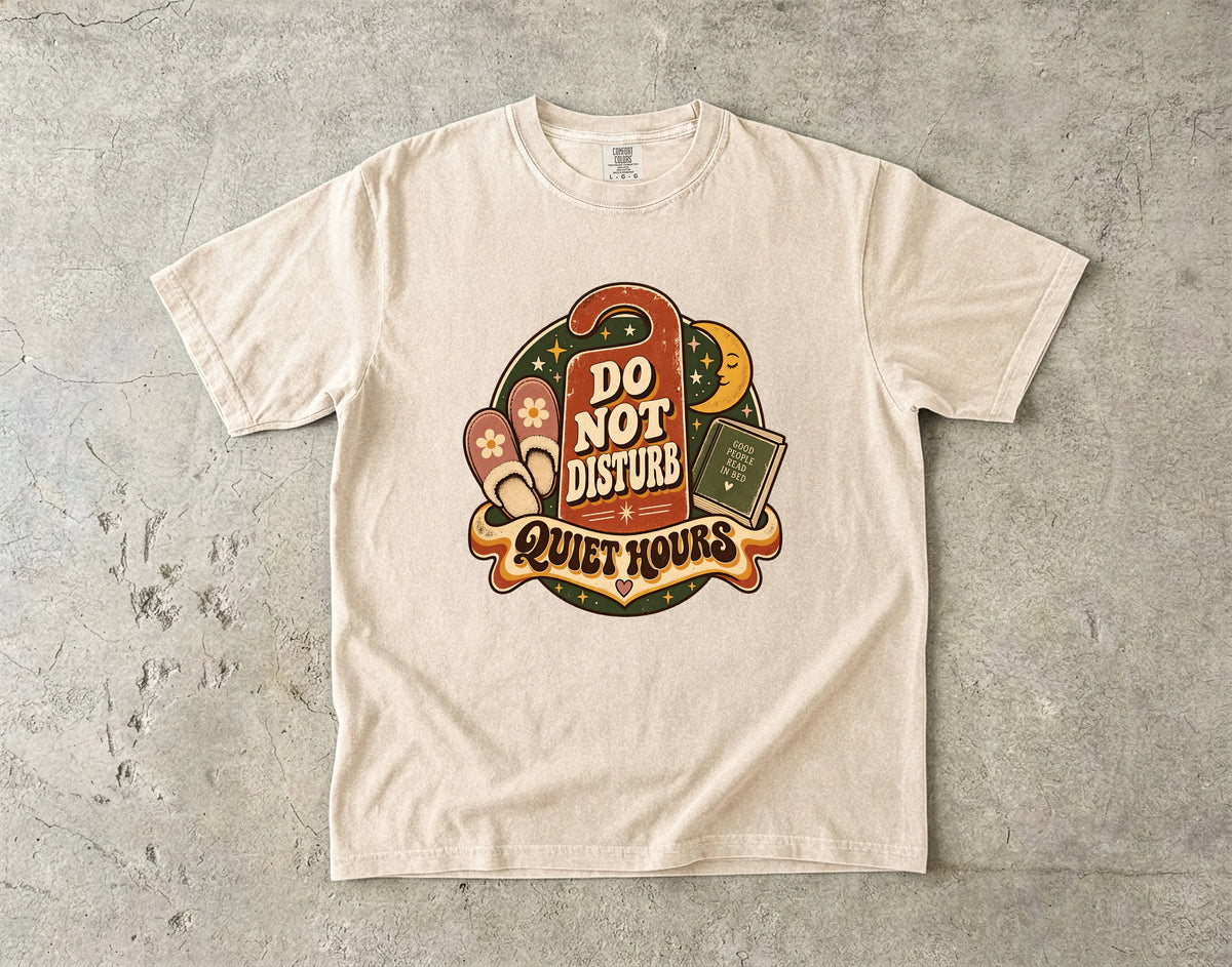 Quiet Hours Do Not Disturb Shirt | Funny Introvert Gift