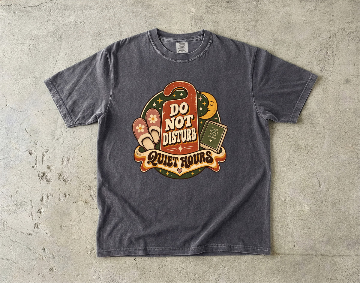 Quiet Hours Do Not Disturb Shirt | Funny Introvert Gift